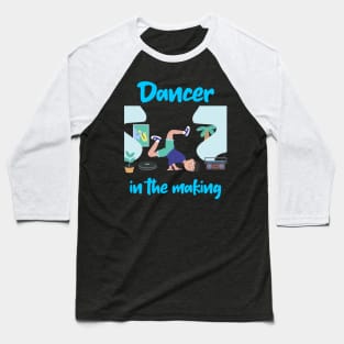 Dancer in the making(male) Baseball T-Shirt